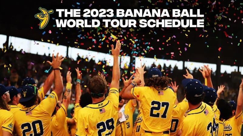 Savannah Bananas World Tour.